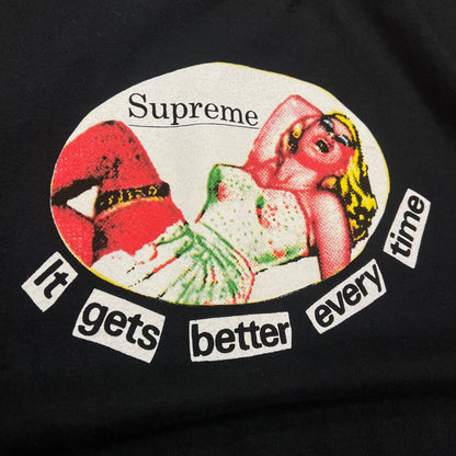 T-shirt Supreme "It Gets Better Every Time" Noir - L
